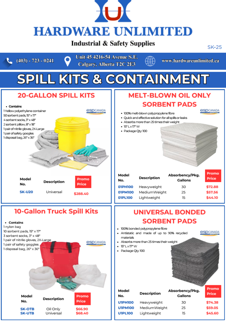 Spill Kits and Containment Flyer Spill Kits and Containment Flyer - Hardware Unlimited Calgary